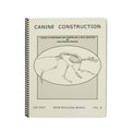 Canine Construction Book (Vol. 8)